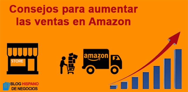  tips para aumentar las ventas en Amazon