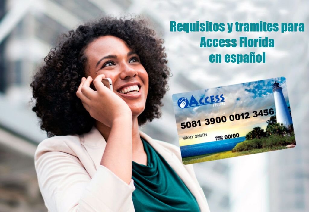 Requisitos y tramites para Access Florida en español [2024]