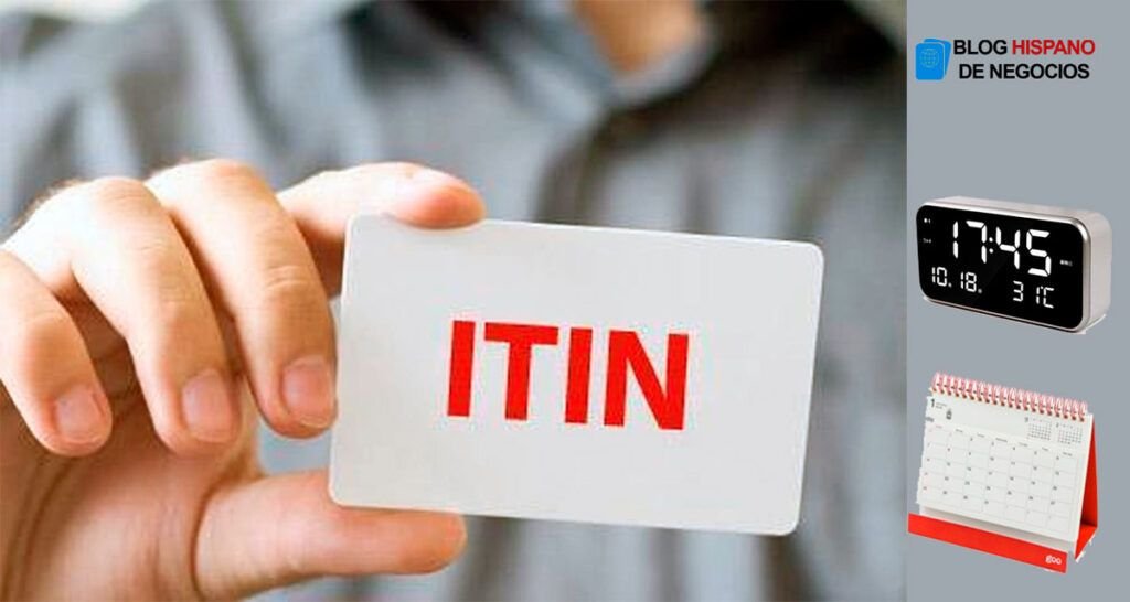 Cuanto tarda en llegar el ITIN number y cuál es