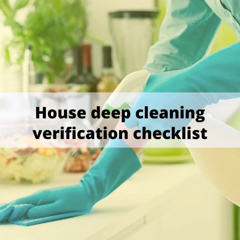 House deep cleaning verification checklist