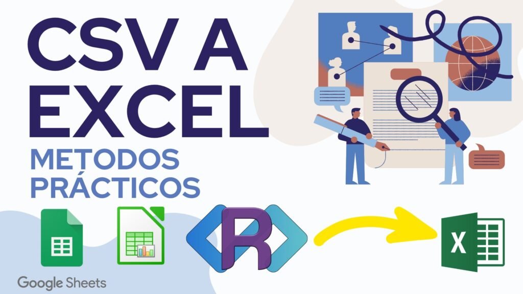 Cómo pasar archivos CSV a Excel usando Google Sheets, LibreOffice y Ron Data Edit